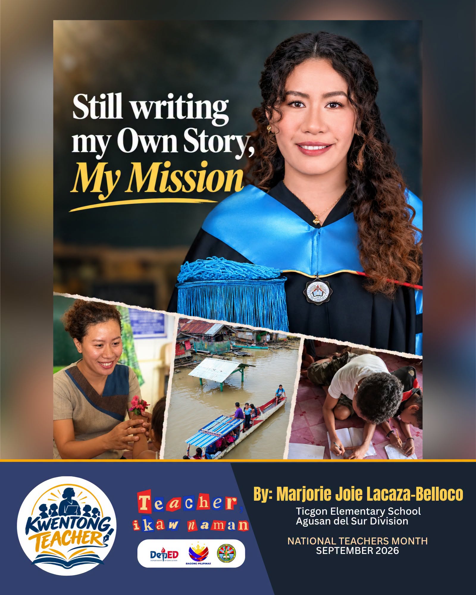 KWENTONG TEACHER — Still Writing My Own Story, My Mission