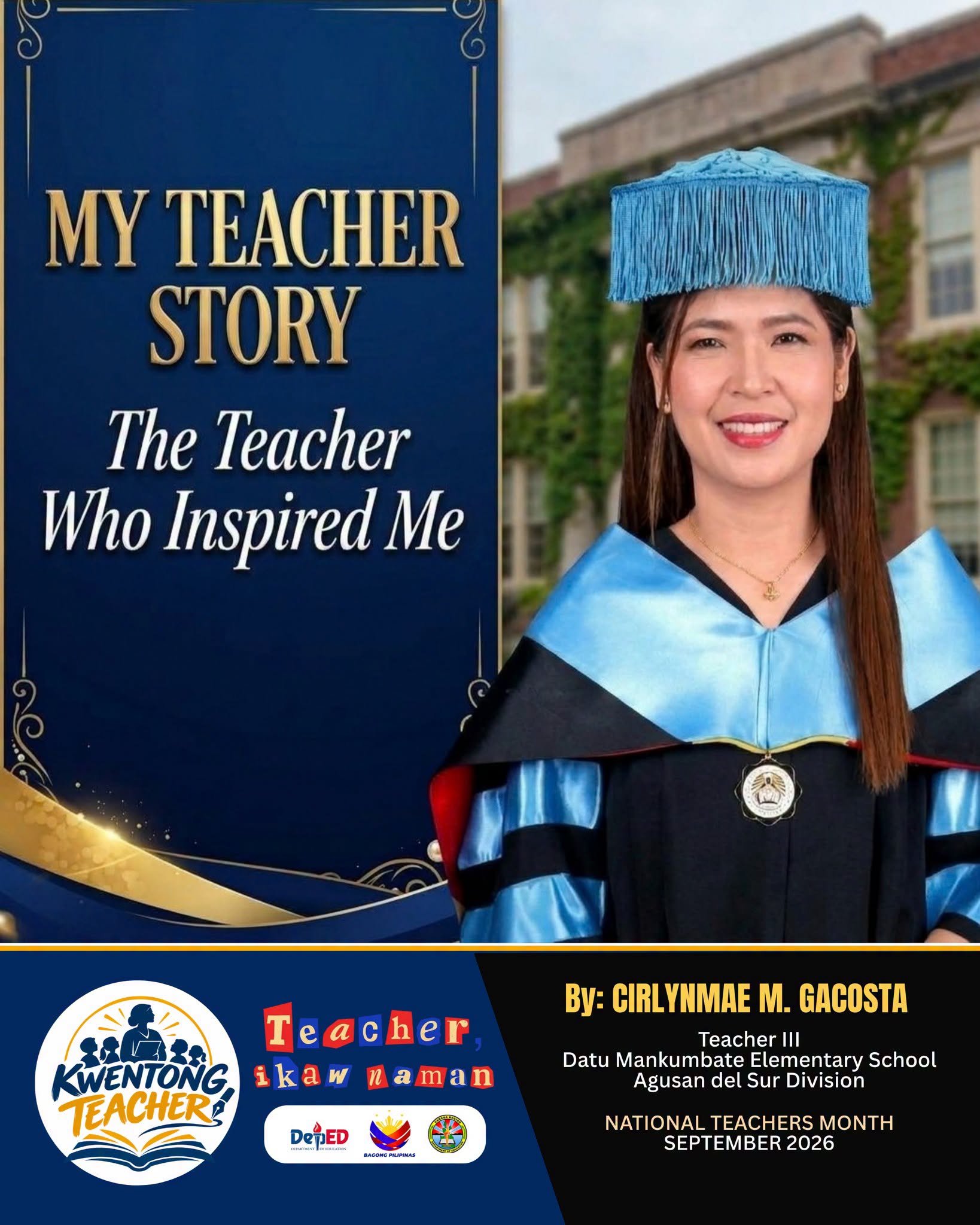 KWENTONG TEACHER — My Teacher Story: The Teacher Who Inspired Me
